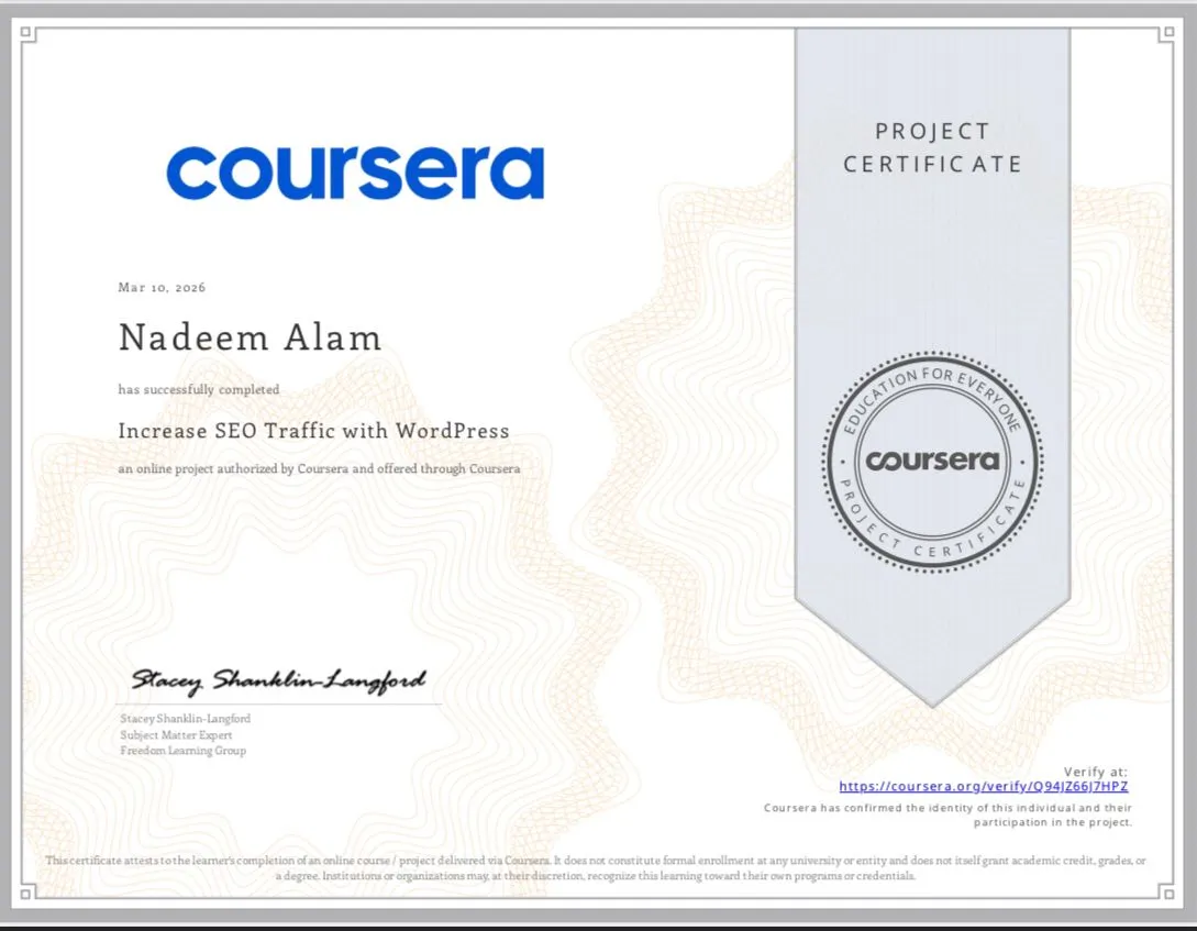 Coursera certificate for Increasing SEO Traffic with WordPress, completed by WordPress SEO specialist Nadeem Alam