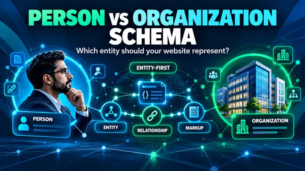 Person Schema vs Organization Schema comparison for websites